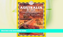 Buy NOW  Australia by Rail  Premium Ebooks Online Ebooks