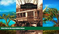 Buy NOW  Greater Wyoming Valley Trolleys (Images of America) (Images of Rail)  Premium Ebooks
