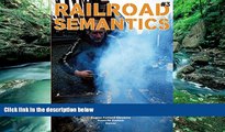 Deals in Books  Railroad Semantics: Portland, La Grande, Huntington, Nampa, Pocatello, Rawlins,