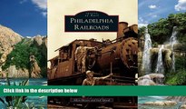 Buy NOW  Philadelphia Railroads (Images of Rail)  Premium Ebooks Online Ebooks
