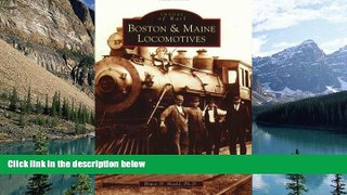 Deals in Books  Boston and Maine Locomotives (Images of Rail)  Premium Ebooks Best Seller in USA