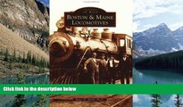 Deals in Books  Boston and Maine Locomotives (Images of Rail)  Premium Ebooks Best Seller in USA