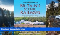 Deals in Books  The Times Britain s Scenic Railways: Exploring the Country By Rail From Cornwall