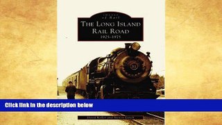 Big Sales  The Long Island Railroad 1925-1975 (Images of Rail)  READ PDF Best Seller in USA