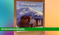 Buy NOW  Portrait of the Alaska Railroad  Premium Ebooks Online Ebooks