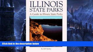 Deals in Books  Illinois State Parks: A Guide to Illinois State Parks  READ PDF Best Seller in USA