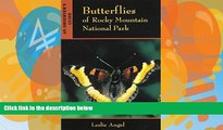 Deals in Books  Butterflies Of Rocky Mountain National Park: An Observer s Guide  Premium Ebooks