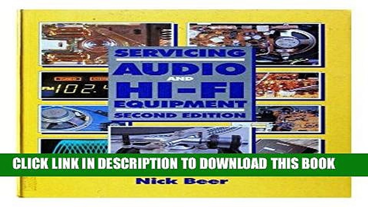 [PDF] Epub Servicing Audio and Hi-Fi Equipment, Second Edition Full Download
