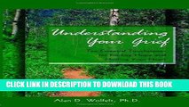 [PDF] Understanding Your Grief: Ten Essential Touchstones for Finding Hope and Healing Your Heart