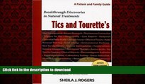 liberty books  Tics and Tourette s: Breakthrough Discoveries in Natural Treatments