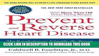 [PDF] Prevent and Reverse Heart Disease: The Revolutionary, Scientifically Proven, Nutrition-Based