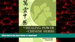 Buy book  The Healing Power of Chinese Herbs and Medicinal Recipes online to buy