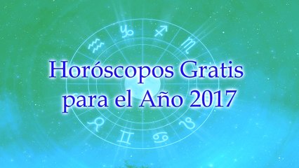 Horóscopo 2017 - Predicción Gratuita