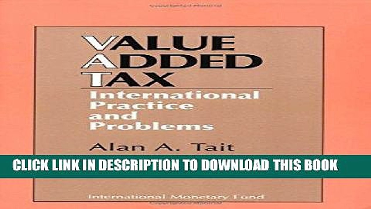 [PDF] Value-Added Tax: International Practice and Problems Popular Online