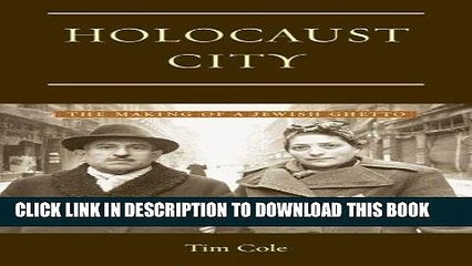 [PDF] Holocaust City: The Making of a Jewish Ghetto Popular Collection