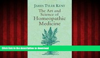 liberty books  The Art and Science of Homeopathic Medicine online
