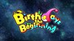 Birthdays The Beginning - Bande-annonce TGS 2016