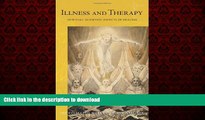 Read books  Illness and Therapy: Spiritual-Scientific Aspects of Healing (CW 313) (The Collected