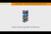 Shelving - Swift Storage Systems Ltd