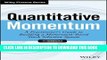 [PDF] Quantitative Momentum: A Practitioner s Guide to Building a Momentum-Based Stock Selection