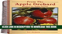 [PDF] FREE From the Apple Orchard: Recipes for Apple Lovers [Read] Online