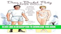 [PDF] FREE Dress a Bridal Party Paper Dolls: 4 dolls and 170 outfits by 48 artists of the Original