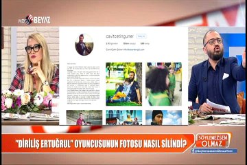 Diriliş Ertuğrul oyuncusunun fotosu nasıl silindi?