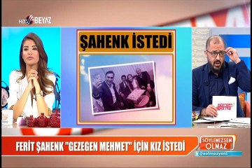FERİT ŞAHENK GEZEGEN MEHMET İÇİN KIZ İSTEDİ - Dailymotion Video