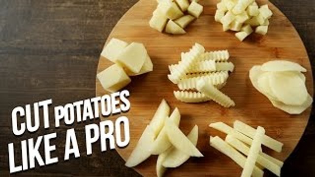 How To Cut Potatoes Like A Pro | Different Ways To Cut Potatoes | Basic Cooking