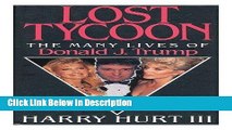 [Download] Lost Tycoon: The Many Lives of Donald J. Trump [PDF] Full Ebook