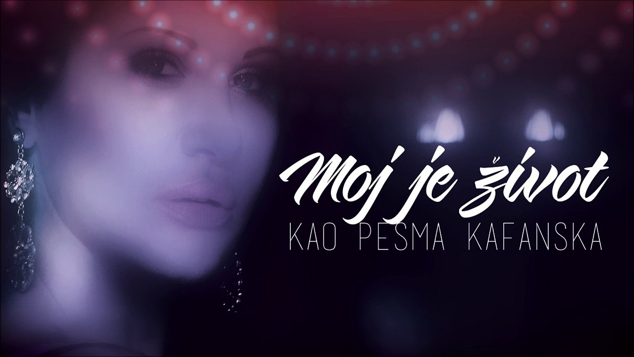 Jana - Moj je zivot kao pesma kafanska