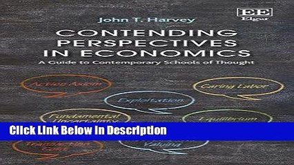 [Download] Contending Perspectives in Economics: A Guide to Contemporary Schools of Thought [Read]