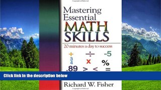 Online eBook Mastering Essential Math Skills: 20 Minutes a Day to Success (for grades 6-8)