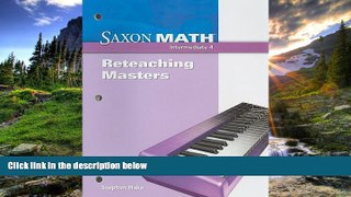 eBook Here Saxon Math Intermediate 4: Reteaching Masters 2008