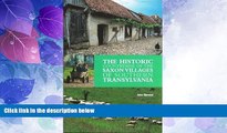 Big Deals  The Historic Countryside of the Saxon Villages of Southern Transylvania  Full Read Most