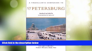 Big Deals  A Traveller s Companion to St. Petersburg  Best Seller Books Most Wanted