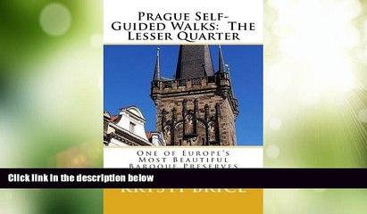 Big Deals  Prague Self-Guided Walks:  The Lesser Quarter  Best Seller Books Most Wanted