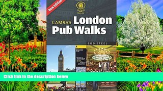 READ NOW  London Pub Walks (CAMRA s Pub Walks)  Premium Ebooks Full PDF