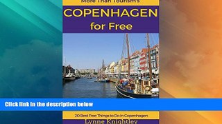 Big Deals  Copenhagen for Free Travel Guide: 20 Best Free Things To Do in Copenhagen, Denmark