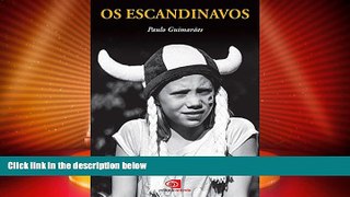 Big Deals  Os Escandinavos (Portuguese Edition)  Full Read Best Seller