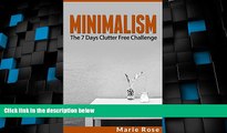 Big Deals  Minimalism: The 7 Days Clutter Free Challenge (minimalist living, decluttering your