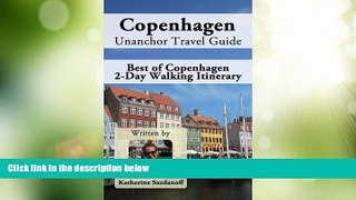 Big Deals  Copenhagen Unanchor Travel Guide - Best of Copenhagen 2-Day Walking Itinerary  Full