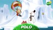 POLO - NOUVEAU sur Piwi+ - Episode complet "Le jour où Polo ouvrit un calendrier de l'avent magique"