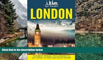 READ NOW  London: The Ultimate London Travel Guide By A Traveler For A Traveler: The Best Travel