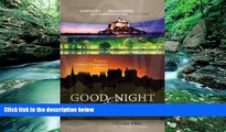Big Deals  Good Night   God Bless [II]: A Guide to Convent   Monastery Accommodation in Europe -
