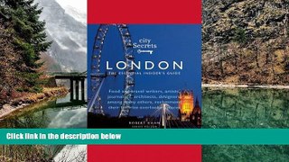 Full Online [PDF]  City Secrets London: The Essential Insider s Guide  READ PDF Online Ebooks