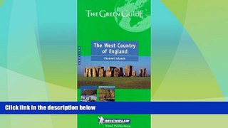 Big Deals  Michelin THE GREEN GUIDE West Country of England/Channel Islands, 5e (THE GREEN GUIDE)