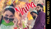 Naina HD Video Song Kevin Malaiya 2016 Latest Punjabi Songs