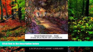 Deals in Books  Westminster - The Fascination of London  Premium Ebooks Online Ebooks