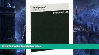 READ NOW  Wallpaper* City Guide Stockholm 2012  Premium Ebooks Online Ebooks
